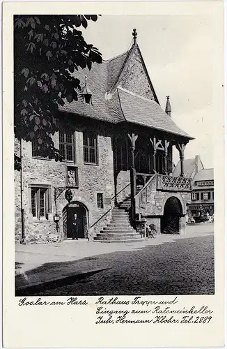 Goslar Rathaus Treppe und Eingang zum Ratsweinkeller 1952