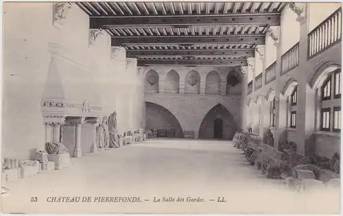Pierrefonds Chateau de Pierrefonds - La Salle des Gardes  1913