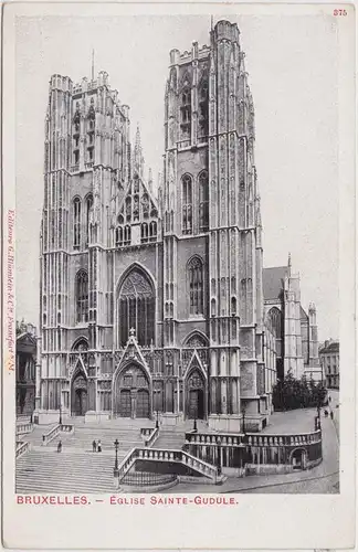 Brüssel Bruxelles EgliseSainte-Gudule 1900