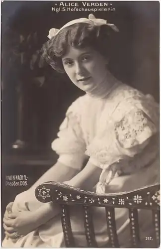 Schauspieler:  Alice Verden - Kgl. S. Hofschauspielerin 1908