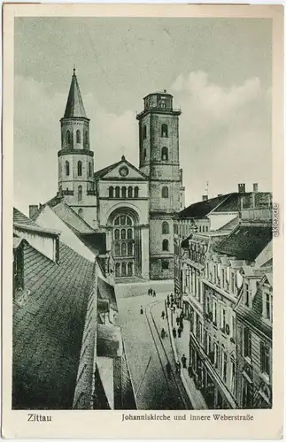 Zittau Innere Weberstraße - Johanniskirche 1930