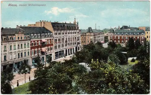 Riesa Kaiser Wilhelmplatz 1909