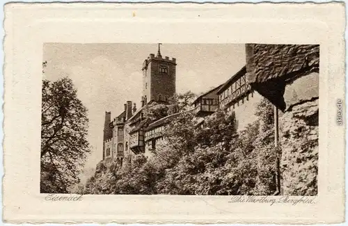 Eisenach Die Wartburg - Bergfried 1928