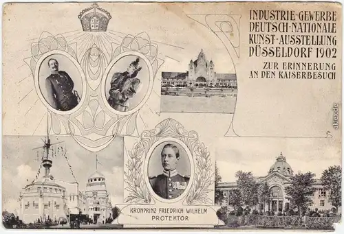 Düsseldorf Mehrbild Indzústrie und Gewerbe Ausstellung, Kronprinz Friedrich Wilhelm 1902