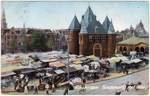 Amsterdam Amsterdam Nieuxmarkt met Waag 1908