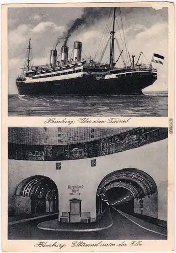 Ansichtskarte St. Pauli Hamburg Elbtunnel unter der Elbe und Hochseedampfer 1935