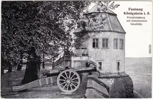 Königstein (Sächsische Schweiz) Festung Königstein: Friedrichsburg Geschütz 1915