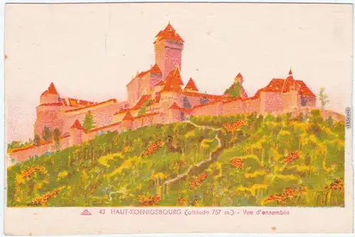 Orschweiler Orschwiller Château du Haut-Kœnigsbourg Künstlerkarte 1928