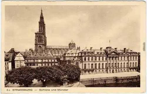 Straßburg Strasbourg Schloß und Münster CPA Ansichtskarte 1942