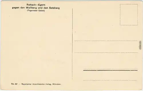 Ansichtskarte Rottach Egern gegen den Wallberg und den Setzberg 1940