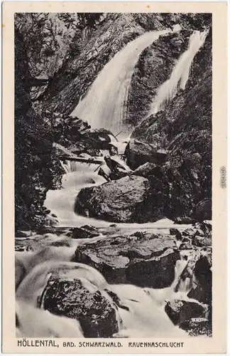 Breitnau Höllental - Ravennaschlucht - Schwarzwald Ansichtskarte 1928