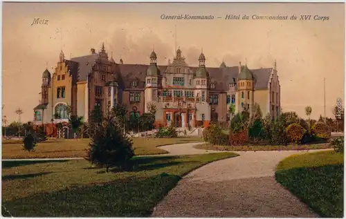 Metz General-Kommando Hotel de Commandant XVI Corps Lothringen Lorraine1913