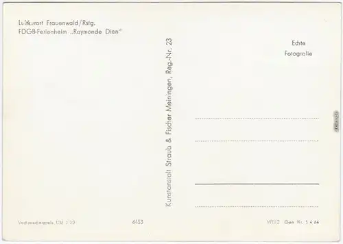 Anschtskarte Rennsteig Frauenwald FDGB Ferienheim Raymonde Dien 1964