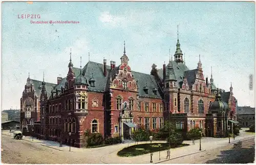 Leipzig Deutshes Buchhändlerhaus Ansichtskarte 1909