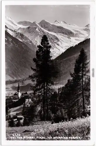 Telfes im Stubai Stubaier Ferner FotoAnsichtskarte Tirol  1957