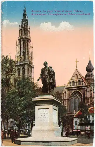 Ansichtskarte CPA Antwerpen Anvers La place Verte et Statue Rubens 1915