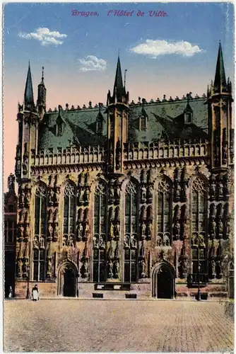 Ansichtskarte CPA Brügge Brugge / Bruges Hotel de Ville 1915