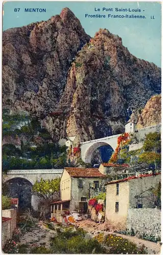 Menton Mentoun/ Mentone Le Pont Saint-Louis - Frontière Franco-Italienne 1913