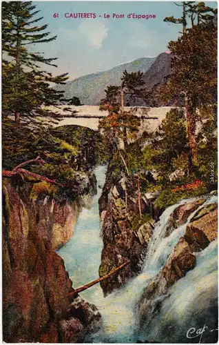 Cauterets Le Pont  Espagne Hautes-Pyrénées CPA Ansichtskarte 1947
