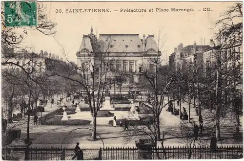 Saint-Étienne Préfecture et Place Marengo CPA Ansichtskarte  1913