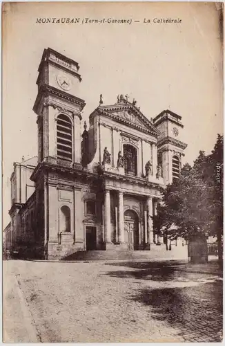 Montauban La Cathédrale Tarn-et-Garonne CPA 1923