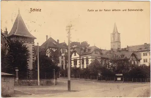 Ansichtskarte Schleiz Bahnhofstraße, Kaiser-Wilhelmstraße 1923