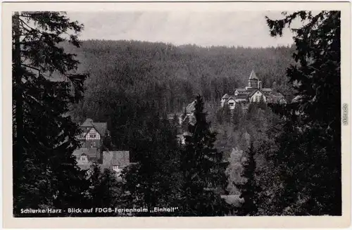 Schierke Blick auf FDGB-Ferienheim "Einheit"  Ansichtskarte 1955