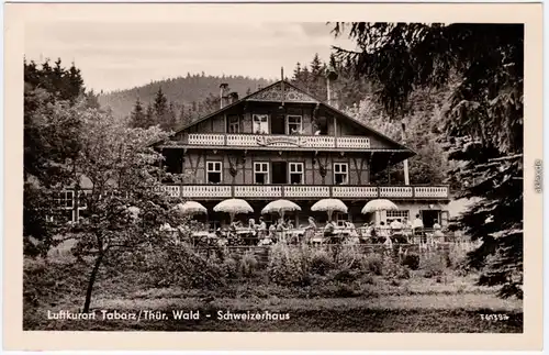 Tabar Thüringer Wald Restaurant Schweizerhaus 1960