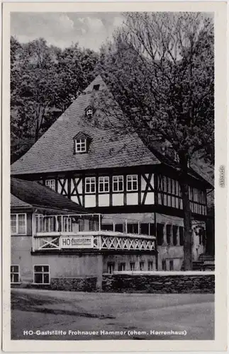 Frohnau HO-Gaststätte Frohnauer Hammer b Annaberg Buchholz  1958