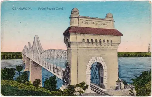 Czernavoda Cernavodă Brücke - Podul Regele Carol I Constanţa  1915