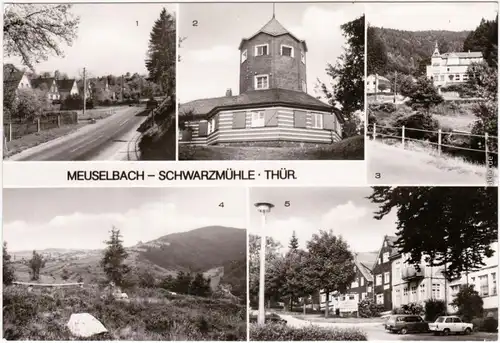 Meuselbach Schwarzmühle Meuselbacher Kuppe, Karl-Marx-Straße, Waldfrieden 1981