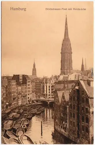 Ansichtskarte Hamburg Deichstraßen Fleet mit Holzbrücke 1915