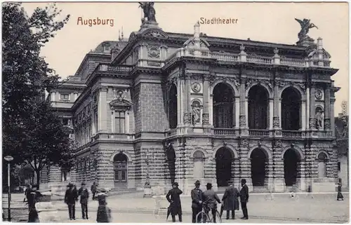 Augsburg Stadttheater - belebt  Ansichtskarte  1918