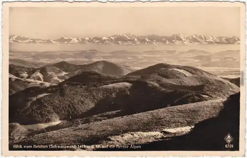 Schönau Blick vom Belchen auf die Berner Alpen Ansichtskarte 1941