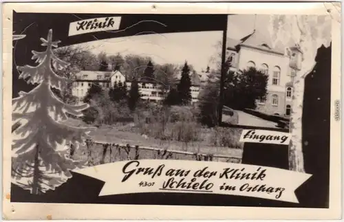 Foto Ansichtskarte  Schielo Harzgerode 2 Bild: Klinik 1955