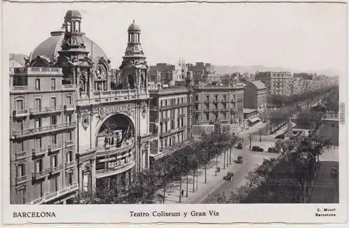Ansichtskarte Barcelona Teatro Coliseum y Gran Vía 1932