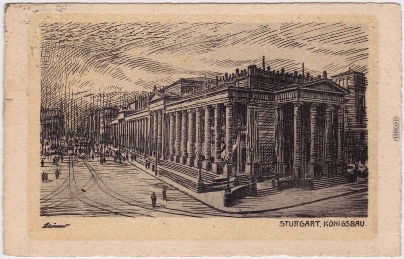 Stuttgart Königsbau, Signierte Künstlerkarte 1932 Nr