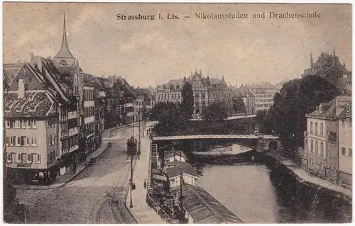 Straßburg Strasbourg Nikolausstaden und Drachenschule 1917