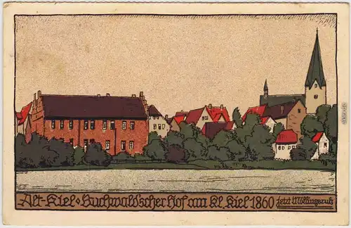 Kiel Buckwaldscherhof   kl. Kiel 1860 Möllingsruh Steindruck Künstlerkarte 1922