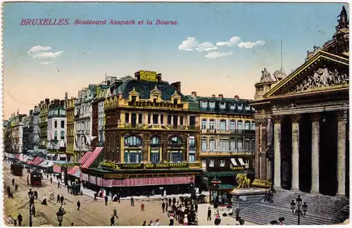 Ansichtskarte  Brüssel Bruxelles Boulevard Anspach et la Bourse 1915