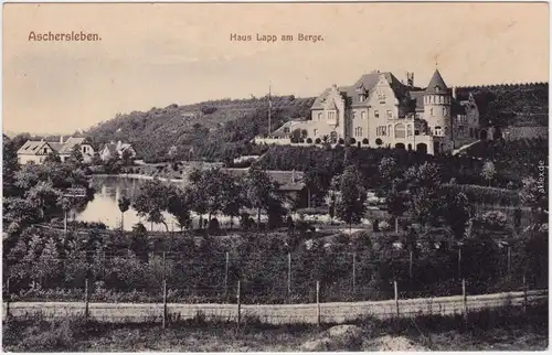 Ansichtskarte Aschersleben Partie am Haus Lapp am Berge 1922