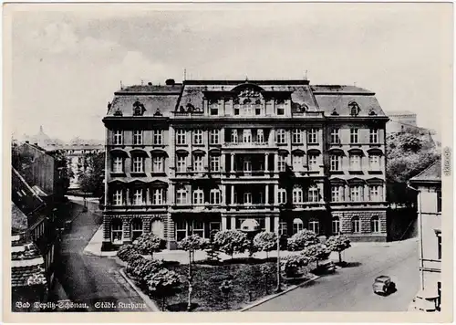 Teplitz - Schönau Teplice Straßenpartie am Städtischen Kurhaus 1936 