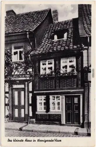 Ansichtskarte  Wernigerode Das kleinste Haus 1940