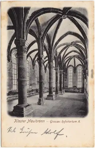 Ansichtskarte  Maulbronn Kloster Maulbronn  - Großes Refectorium 1906