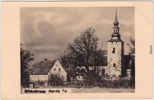 Foto Ansichtskarte Horka (Oberlausitz) Stadt und Wehrkirche b Görlitz  1955