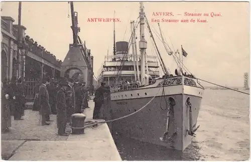 CPA Ansichtskarte Antwerpen Anvers Dampfer am Quai 1914