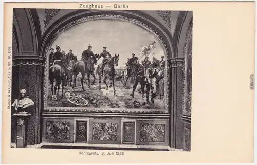 Ansichtskarte Berlin Zeughaus - Königgrätz 3. Juli 1866 1907
