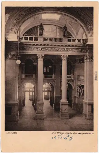 Ansichtskarte Leipzig Wandelhalle des Augusteums  Universität 1922