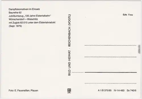 Jocketa Pöhl Dampflokomotiven Baureihe 62, unter Elstertalviadukt, 1975 1985