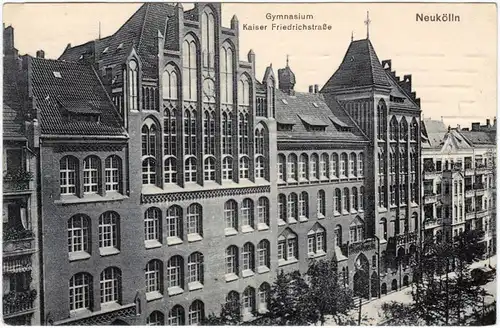Neukölln Berlin  Rixdorf Gymnasium, Kaiser Friedrichstraße 1915